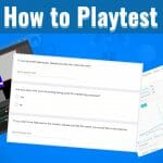 How to Playtest your Game - Game Design Tips