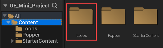 Creating a folder called "Loops" in Unreal Engine
