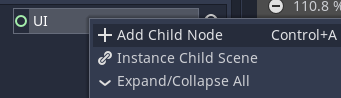Adding a child node for the UI node in Godot